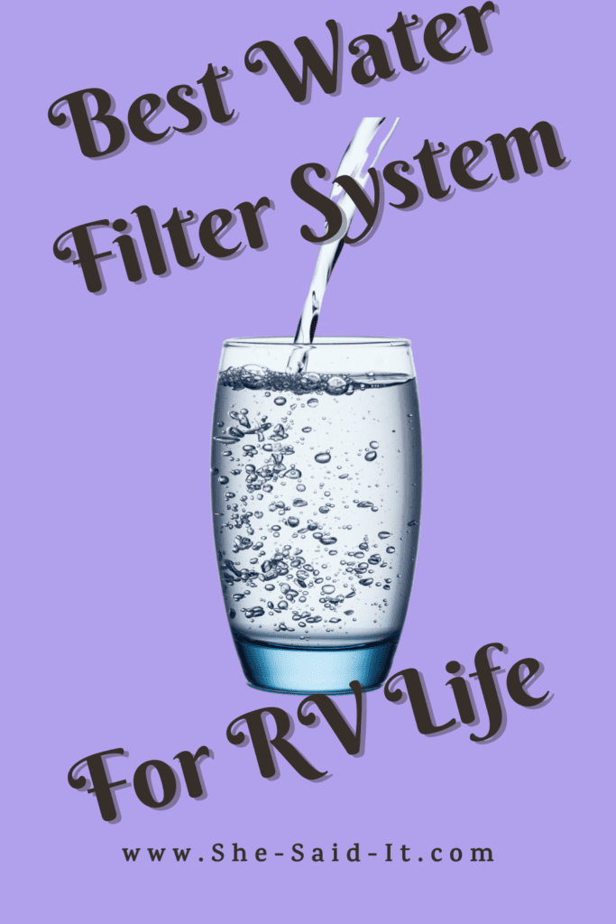 Best Water Filter system For RV