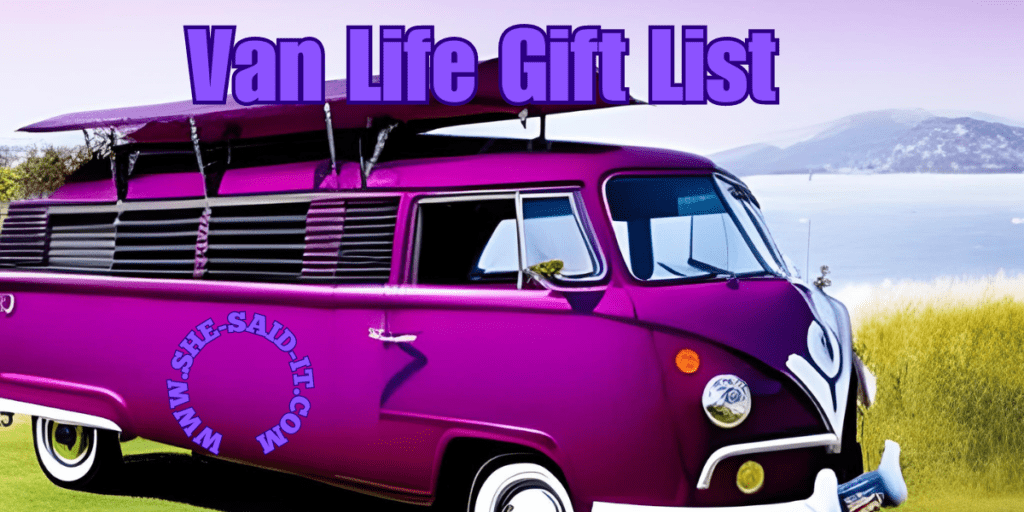 Van Life Gift List