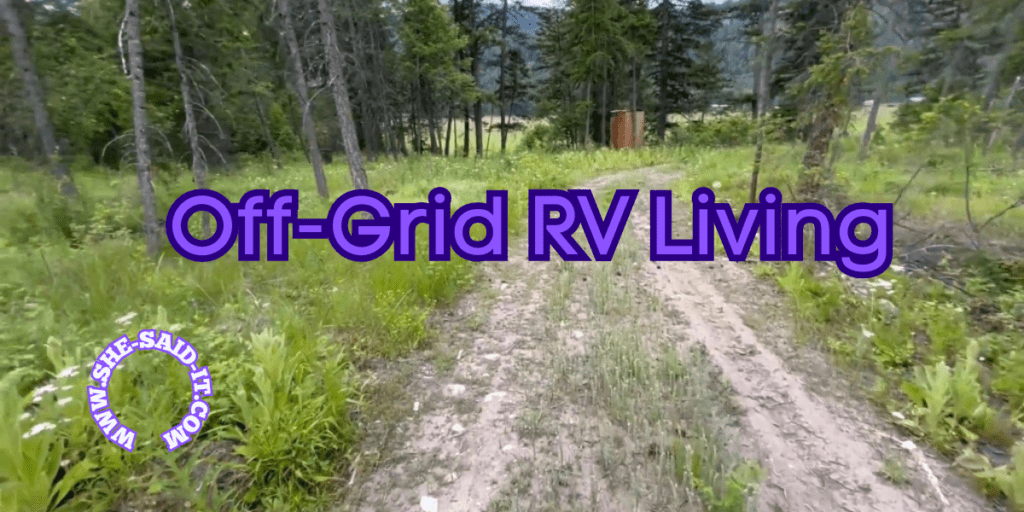 Off-Grid RV Living